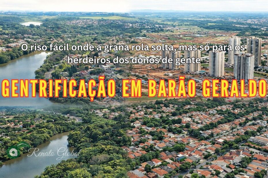 Gentrificação em Barão Geraldo